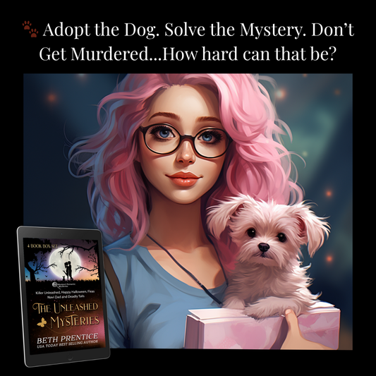 🐾 The Unleashed Romantic Mysteries. Four Cozy Mysteries, One Sassy Dog — 38% Off Today! (Ebook)